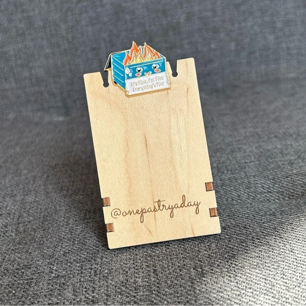 Funny Dumpster Fire “It’s Fine, I’m Fine, Everything’s Fine” Pin, Blue